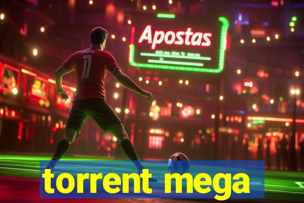 torrent mega